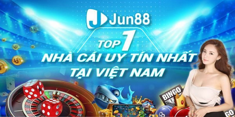 Jun88 city - Cái tên khẳng định sự uy tín