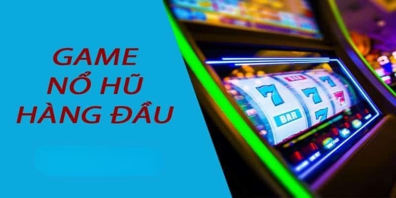 2 tựa game Nổ Hủ Jun88 đình đám nhất hiện nay