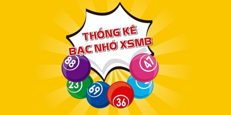 Thống kê bạc nhớ lô đề miền Bắc